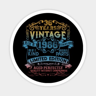 36 Years old Vintage 1986 Limited Edition 36th Birthday Magnet